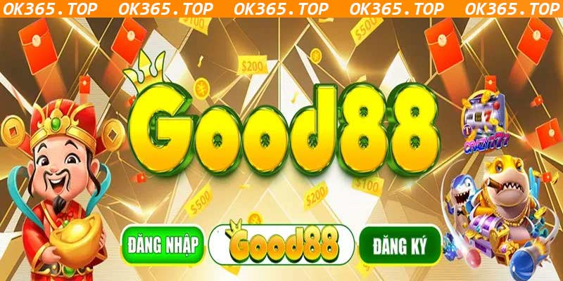 Đánh Giá Nhà Cái Good88 - Trang Web Cá Cược Uy Tín 2024