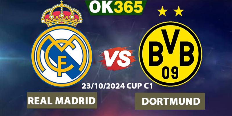 Soi kèo Real Madrid vs Dortmund, 23/10/2024 – Giải Cup C1